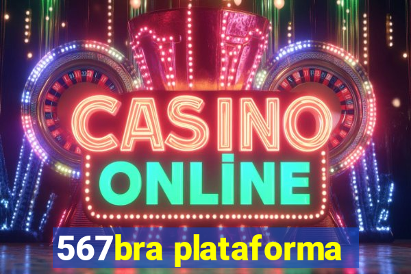 567bra plataforma